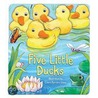 Five Little Ducks by The Reader'S. Digest