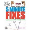Five Minute Fixes door The Reader'S. Digest