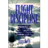 Flight Discipline door Tony T. Kern