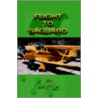 Flight To Saguaro door Robert Collier