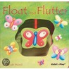 Float And Flutter door Hannah Wood