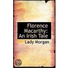 Florence Macarthy by Lady Morgan