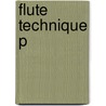 Flute Technique P door Gareth Morris