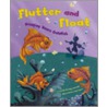 Flutter and Float by Amanda Doering Tourville