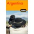 Fodor's Argentina