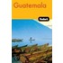 Fodor's Guatemala