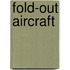 Fold-Out Aircraft