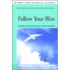 Follow Your Bliss