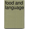 Food And Language door Richard Hosking