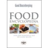 Food Encyclopedia door Good Housekeeping Institute