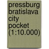 Pressburg Bratislava City Pocket (1:10.000)