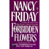 Forbidden Flowers by Nancy Friday