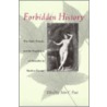 Forbidden History by John C. Foul