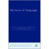 Force of Language