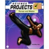 Forces And Motion by Kelly Milner Halls
