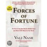 Forces Of Fortune door Vali Nasr