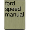 Ford Speed Manual door Fred W. "Bill" Fisher