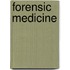 Forensic Medicine