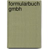 Formularbuch GmbH door Andreas Meyer-Landrut