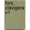 Fors Clavigera V1 door Lld John Ruskin