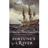 Fortune's a River door Barry Gough