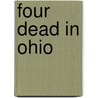Four Dead in Ohio door William A. Gordon