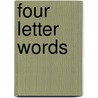 Four Letter Words door Vera Conway