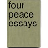 Four Peace Essays by So Te K'