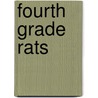 Fourth Grade Rats door Jerry Spinelli