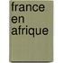 France En Afrique