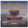 Frankfurt Airport door Freddy Bullock