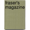 Fraser's Magazine door James Anthony Froude