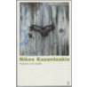Freedom And Death by Nikos Kazantzakis