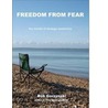 Freedom From Fear door Bob Gorzynski