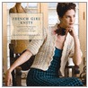 French Girl Knits door Kristeen Griffin-Grimes
