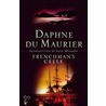 Frenchman's Creek door Dame Daphne Du Maurier