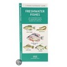 Freshwater Fishes by James Kavanaugh