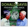 Friends Come Back door Donald Davis