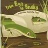 From Egg to Snake by Suzanne Slade