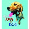 From Puppy To Dog door Anita Ganeri