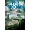 Frucht der Sünde by Phil Rickman
