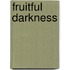 Fruitful Darkness