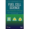 Fuel Cell Science by Andrzej Wieckowski