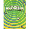 Fun With Hypnosis door Svengali