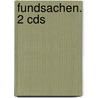 Fundsachen. 2 Cds door Günter Grass