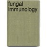 Fungal Immunology by Unknown