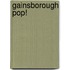 Gainsborough Pop!