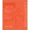 Games For Infants by Jim Hall