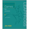 Games For Juniors by Jim Hall