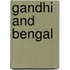 Gandhi And Bengal